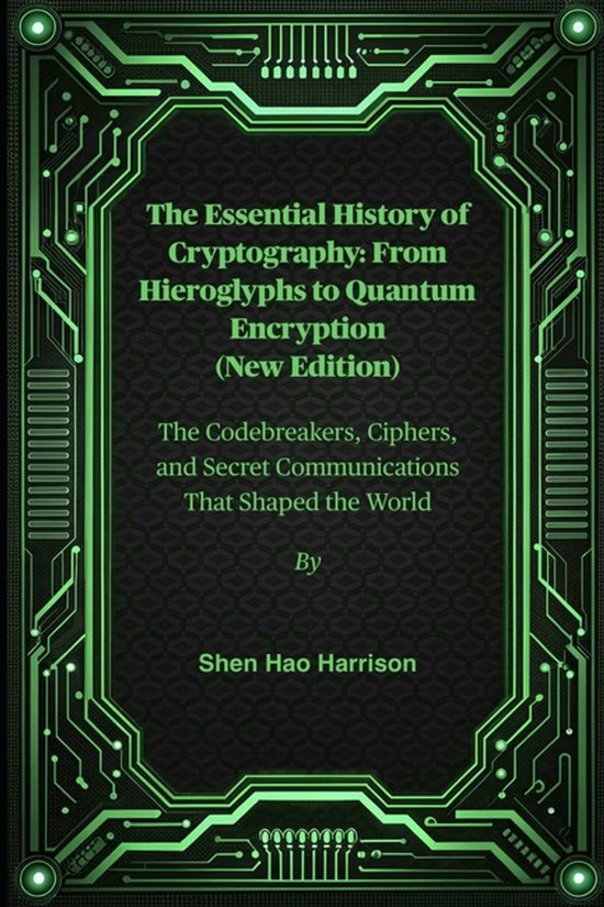 The Essential History of Cryptography - cover
