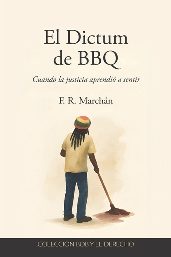 Bob y el Derecho-El Dictum de BBQ - cover