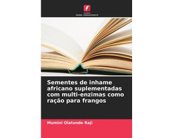 Sementes de inhame africano suplementadas com multi-enzimas como ração para frangos