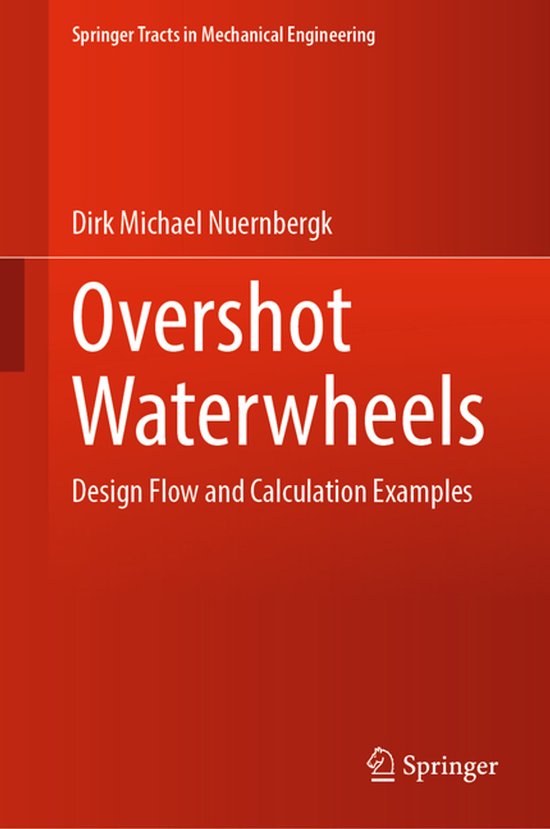Springer Tracts in Mechanical Engineering- Overshot Waterwhe ... - cover