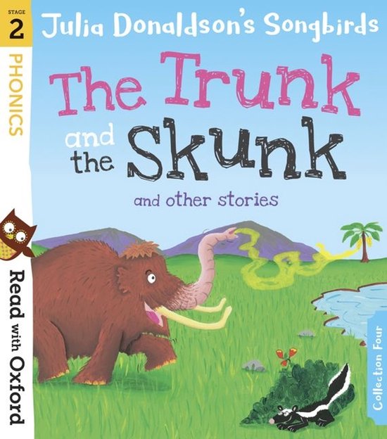 Couverture de livre avec un mammouth et un mouffette, "Julia Donaldson's Songbirds: The Trunk and the Skunk".