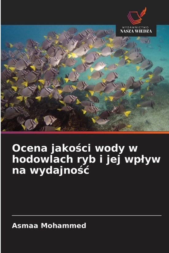 Ocena jakości wody w hodowlach ryb i jej wplyw na wydajnoś ... - cover