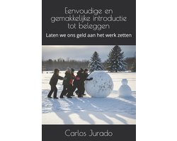 Eenvoudige en gemakkelijke introductie tot beleggen