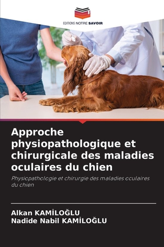 Approche physiopathologique et chirurgicale des maladies ocu ... - cover