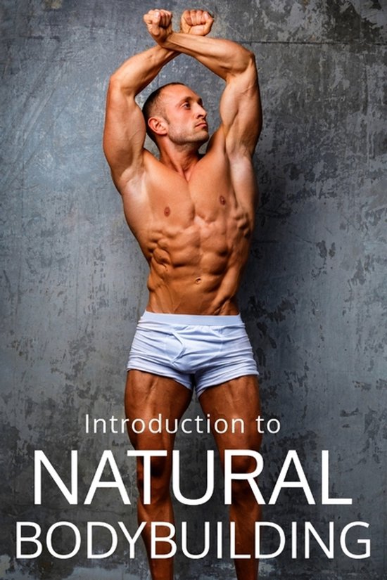 The Bodybuilding Library- Natural Bodybuilding - cover