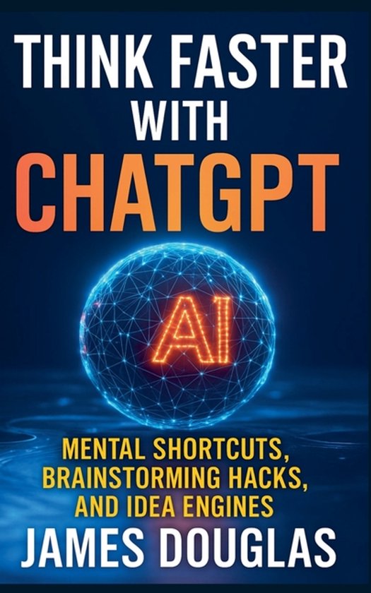 Think Faster with ChatGPT - cover