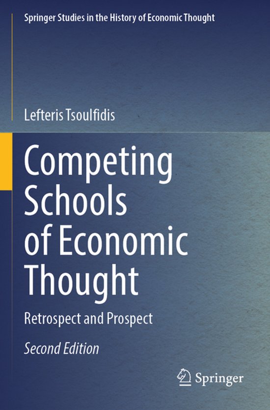 Springer Studies in the History of Economic Thought- Competing Schools of Economic Thought