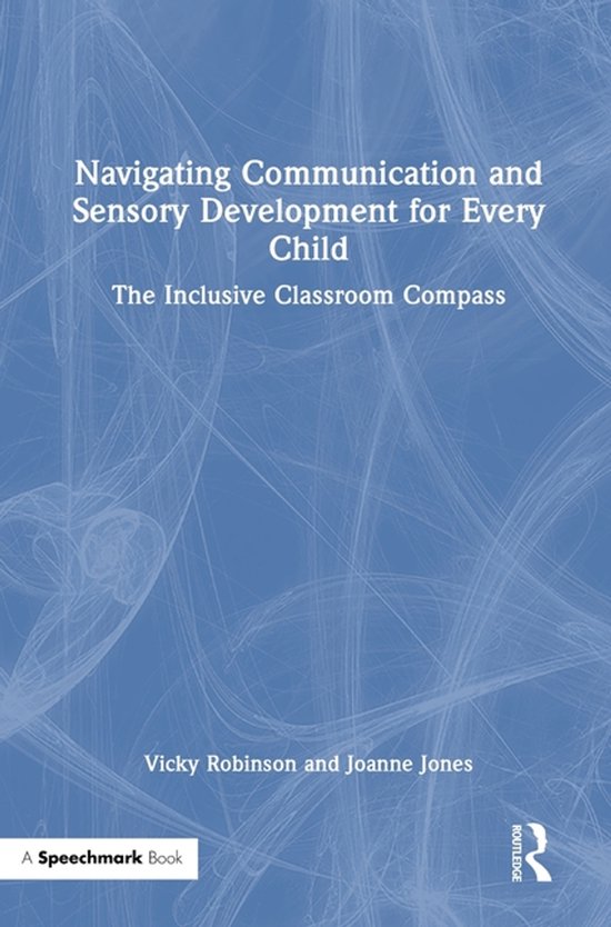 Navigating Communication and Sensory Development for Every C ... - cover