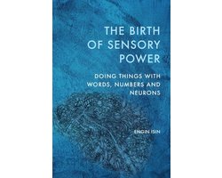 The Birth of Sensory Power