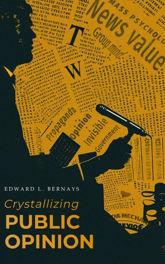 Crystallizing Public Opinion - cover