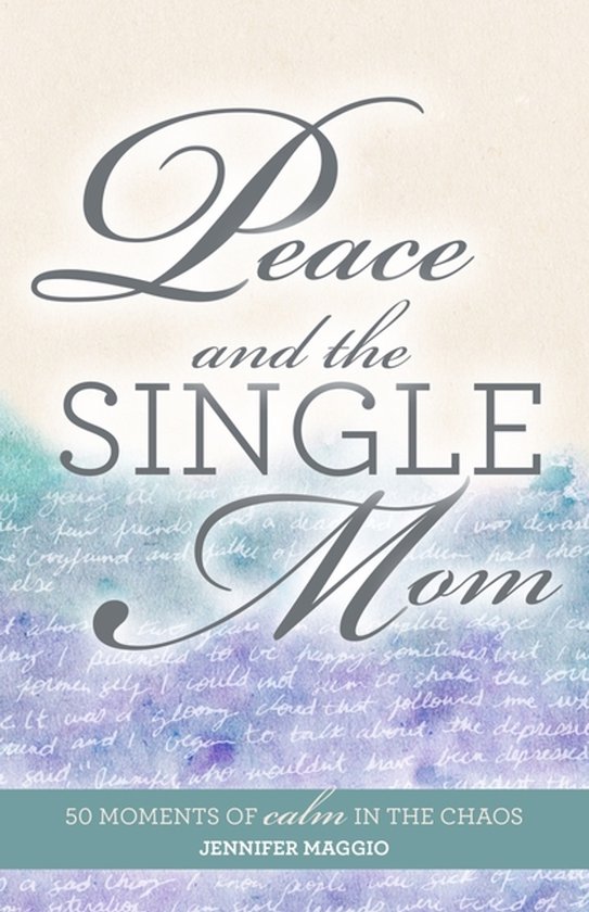 Peace and the Single Mom - cover