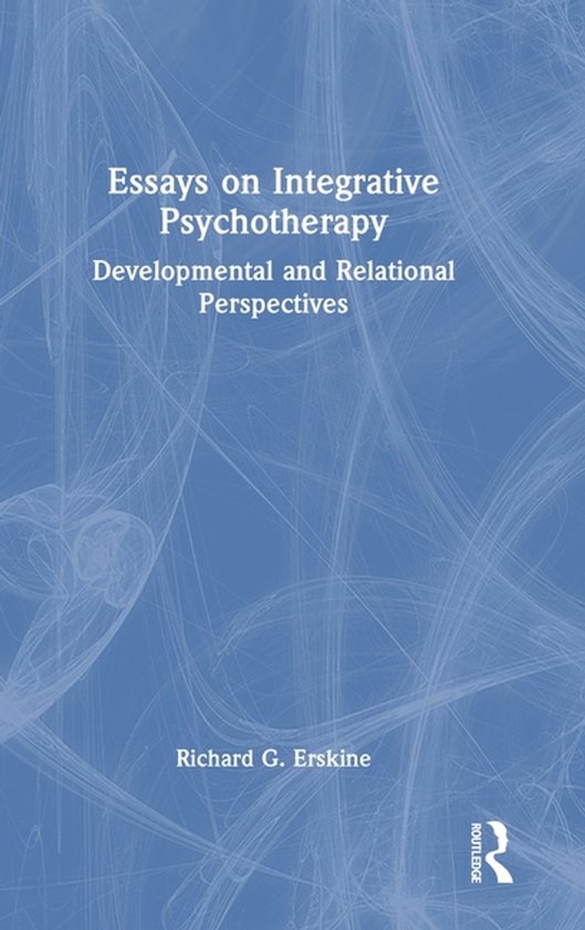 Essays on Integrative Psychotherapy - cover