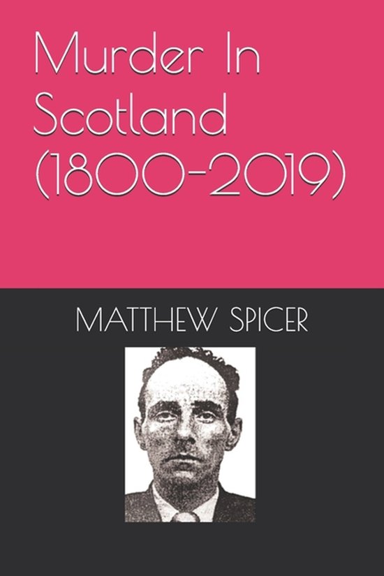 Murder In Scotland (1800-2019) - cover