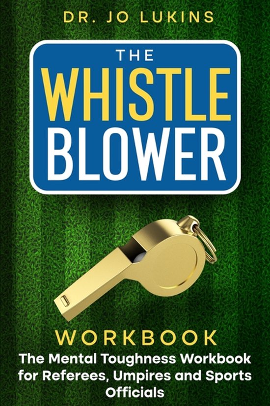 The Whistle Blower Workbook - cover