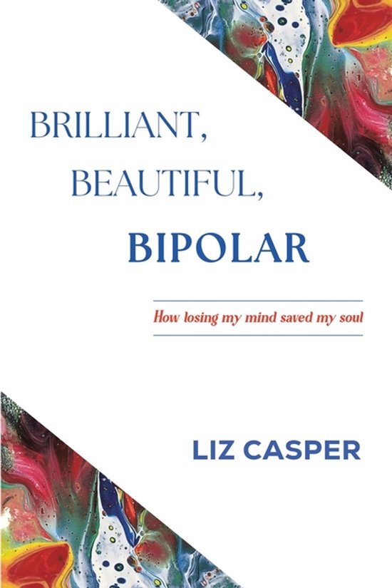 Brilliant, Beautiful, Bipolar - cover