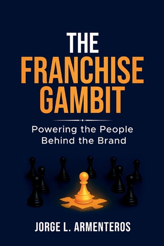 The Franchise Gambit - cover