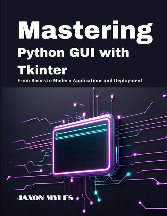 Mastering Python GUI with Tkinter - cover
