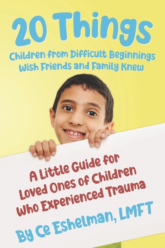 20 Things Children from Difficult Beginnings Wish Friends an ... - cover