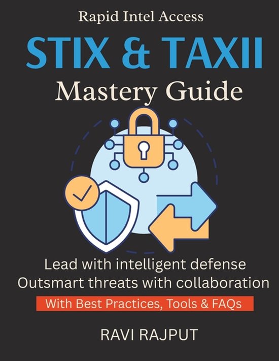 STIX & TAXII Mastery Guide - cover