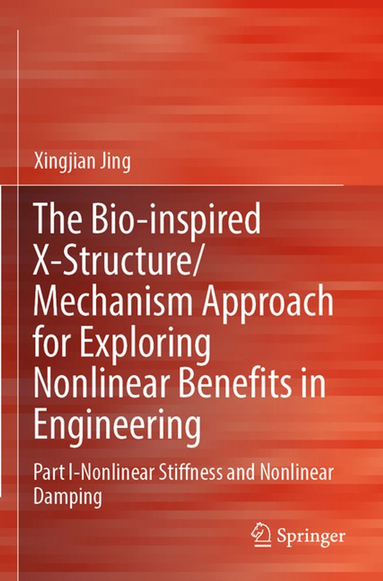 The Bio-inspired X-Structure/Mechanism Approach for Explorin ... - cover