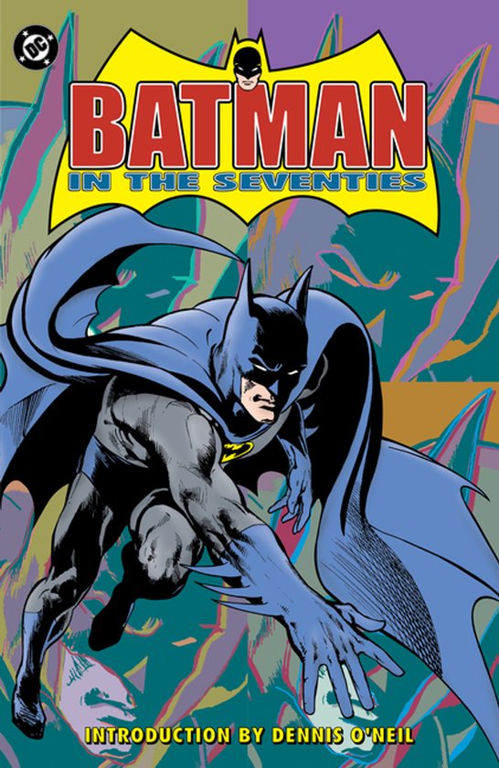 Batman In The Seventies (new Edition)