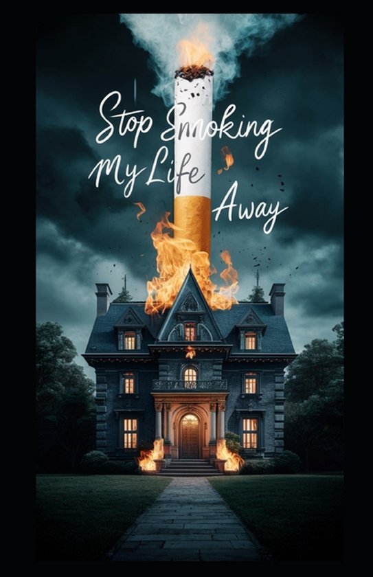 Stop smoking my life away! - cover