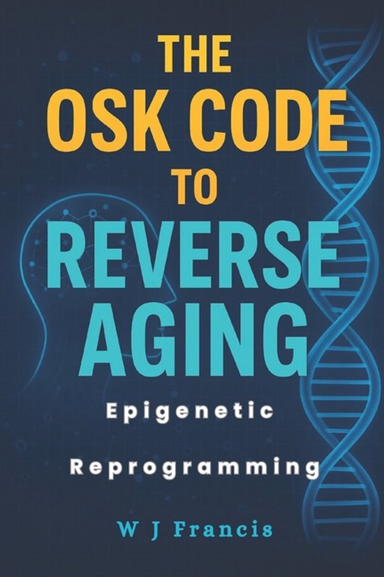 The OSK Code to Reverse Aging - cover