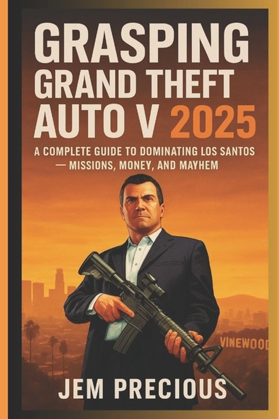 Grasping Grand Theft Auto V 2025 - cover