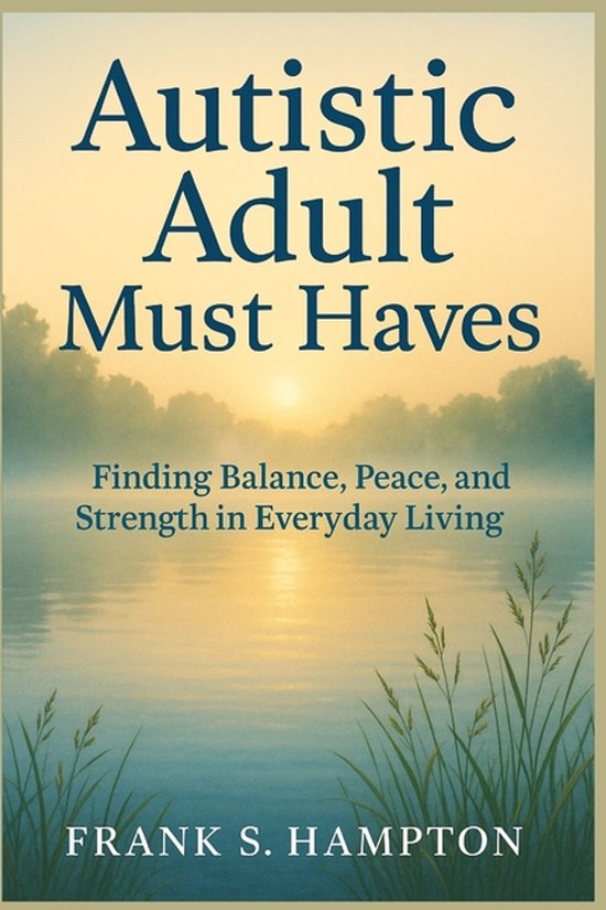 Autistic Adult Must Haves - cover