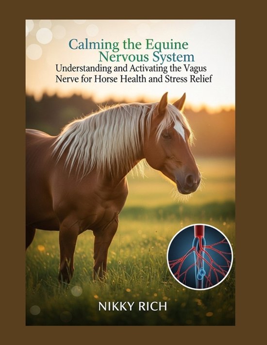 Calming the Equine Nervous System - cover