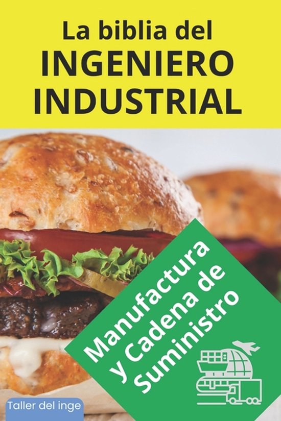 Las Biblias del Ingeniero Industrial-La biblia del Ingeniero ... - cover