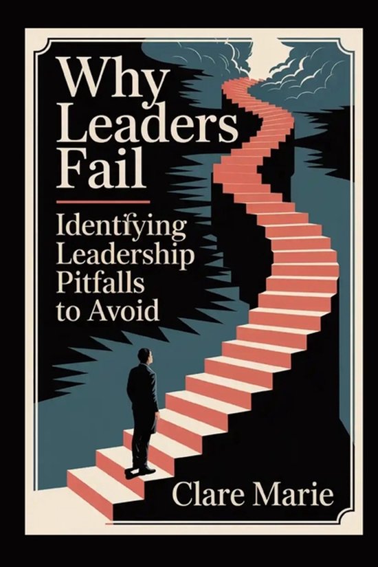 Why Leaders Fail - cover