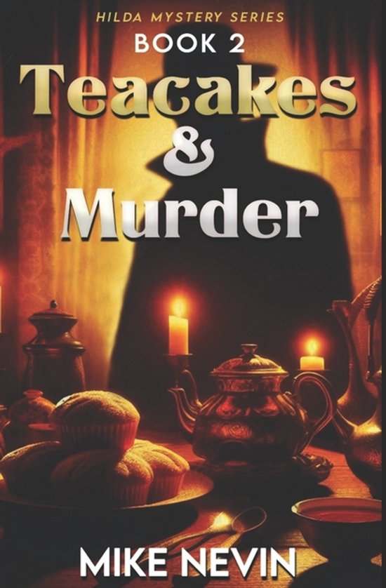 Hilda Mystery- Teacakes & Murder - cover