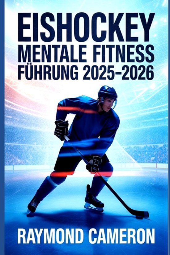 Eishockey Mentale Fitness Führung 2025-2026 - cover