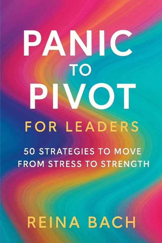 Panic to Pivot for Leaders - cover