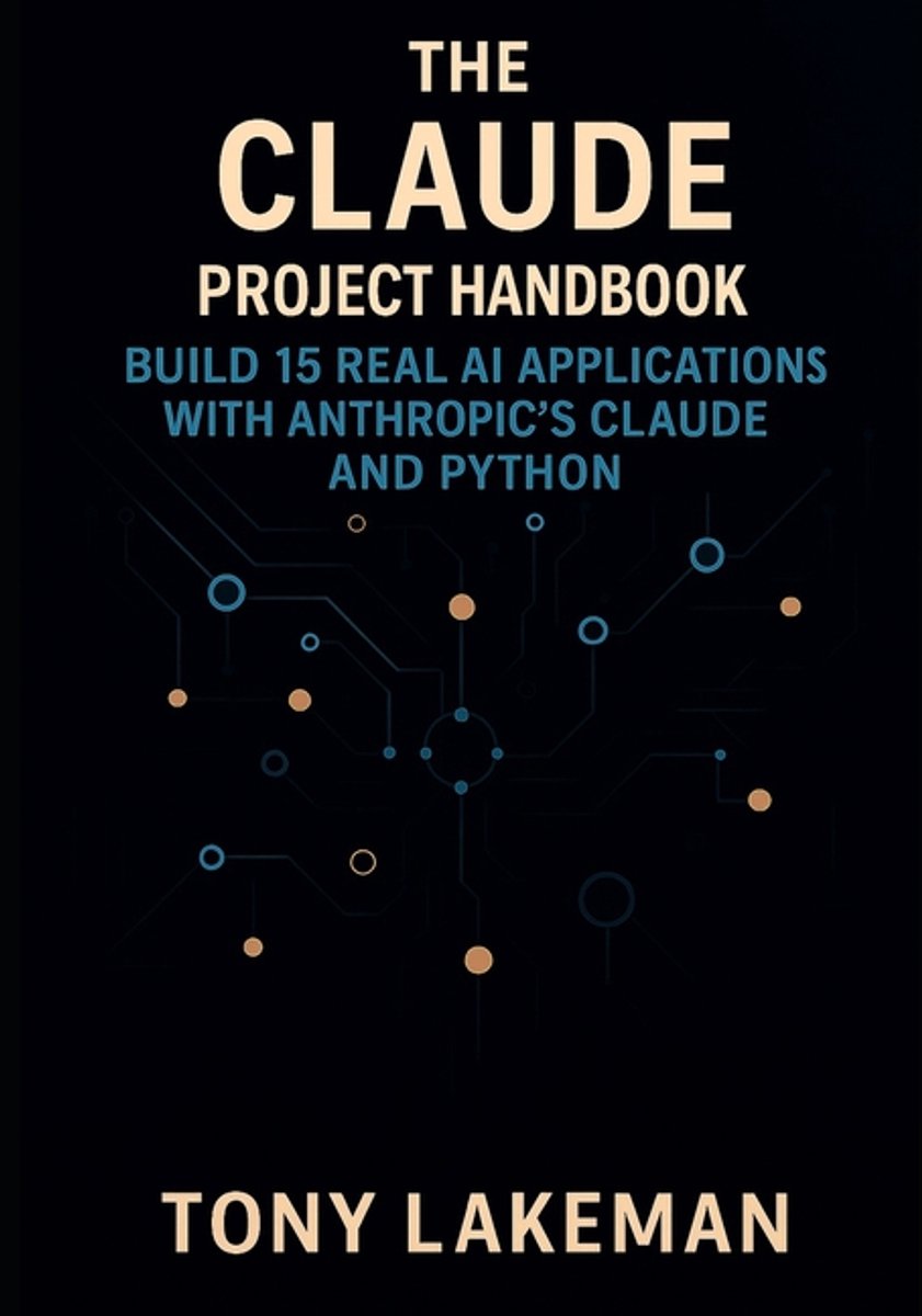 Omslag van Project Based AI Development-The Claude Project Handbook