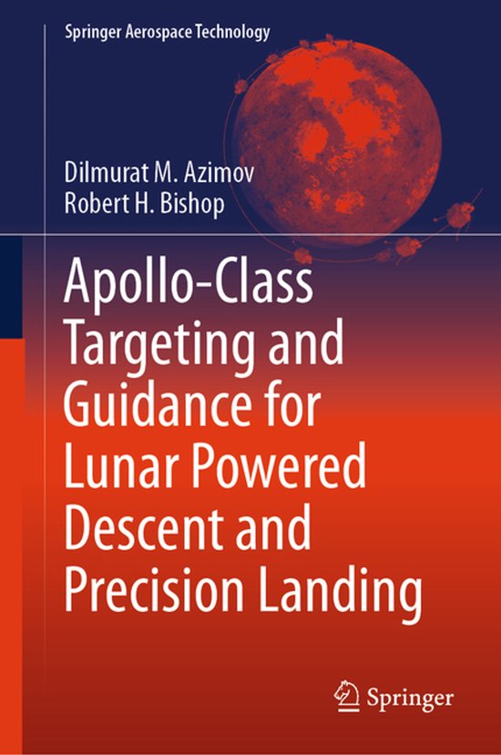 Springer Aerospace Technology- Apollo-Class Targeting and Gu ... - cover