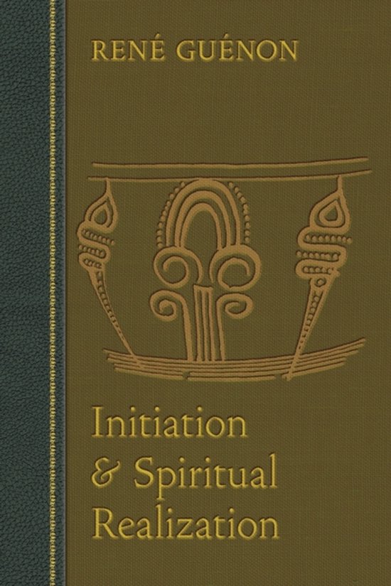 Initiation And Spiritual Realization