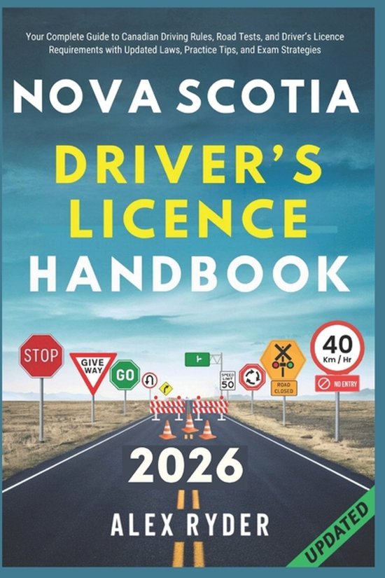 Alex Ryder's Ultimate Driver's License Handbook- Nova Scotia ... - cover