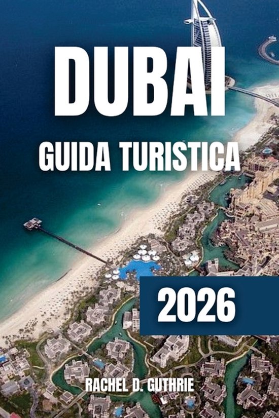 Dubai Guida Turistica 2026 - cover