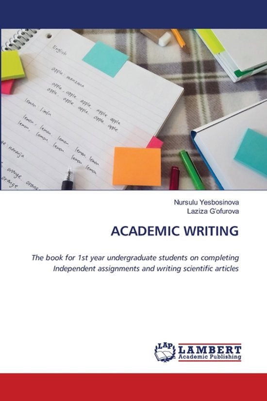 Academic Writing, Nursulu Yesbosinova | 9786208116651 | Boeken | bol