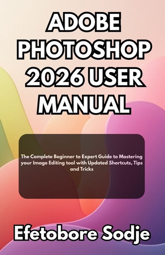Adobe Photoshop 2026 User Manual - cover