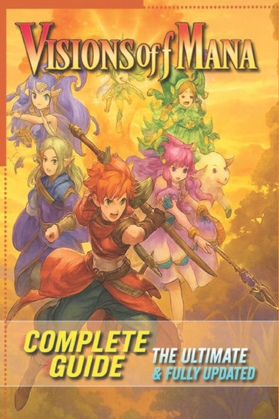 Visions of Mana Complete Guide - cover