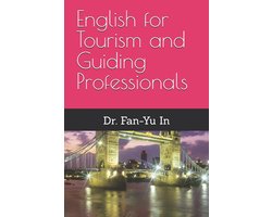 English for Tourism and Guiding Professionals