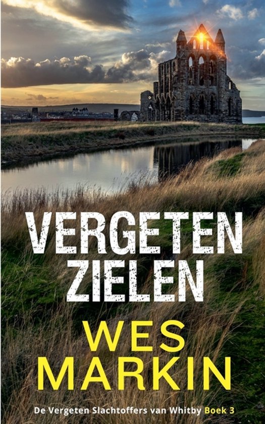 de Vergeten Slachtoffers Van Whitby- Vergeten Zielen - cover
