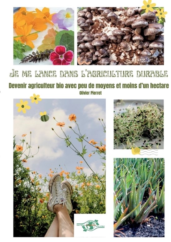 Je me lance dans l'agriculture durable - cover