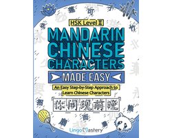 Mandarin Chinese Characters Made Easy