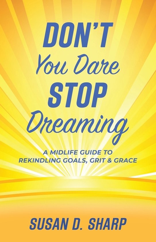 Don't You Dare Stop Dreaming - cover