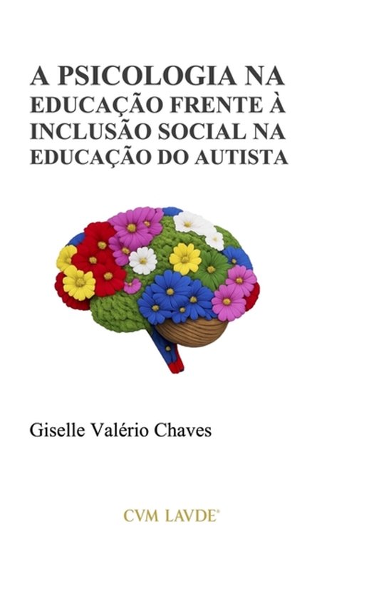 A Psicologia Na Educação Frente À Inclusão Social Na Edu ... - cover