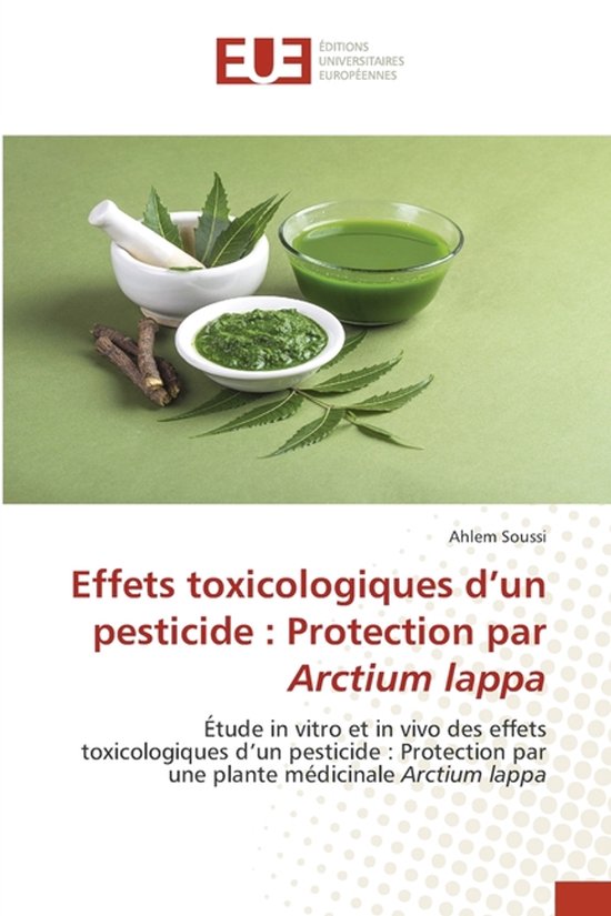 Couverture de livre : 'Effets toxicologiques d'un pesticide' avec mortier, pilon, herbes et liquide vert.